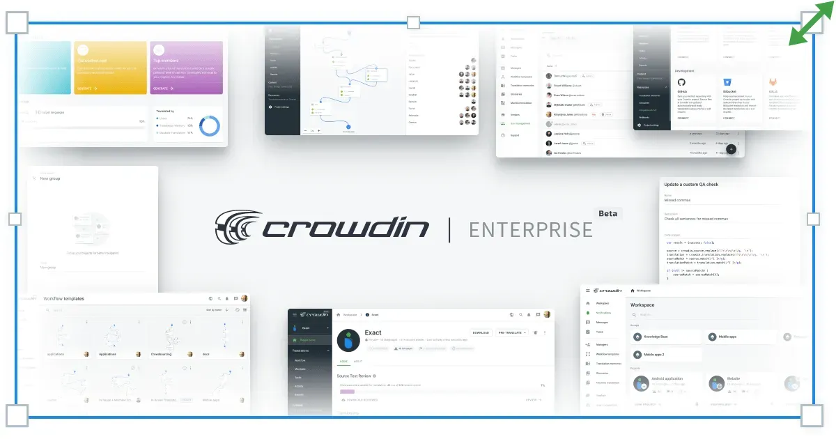 Meet the New Crowdin Enterprise in Beta