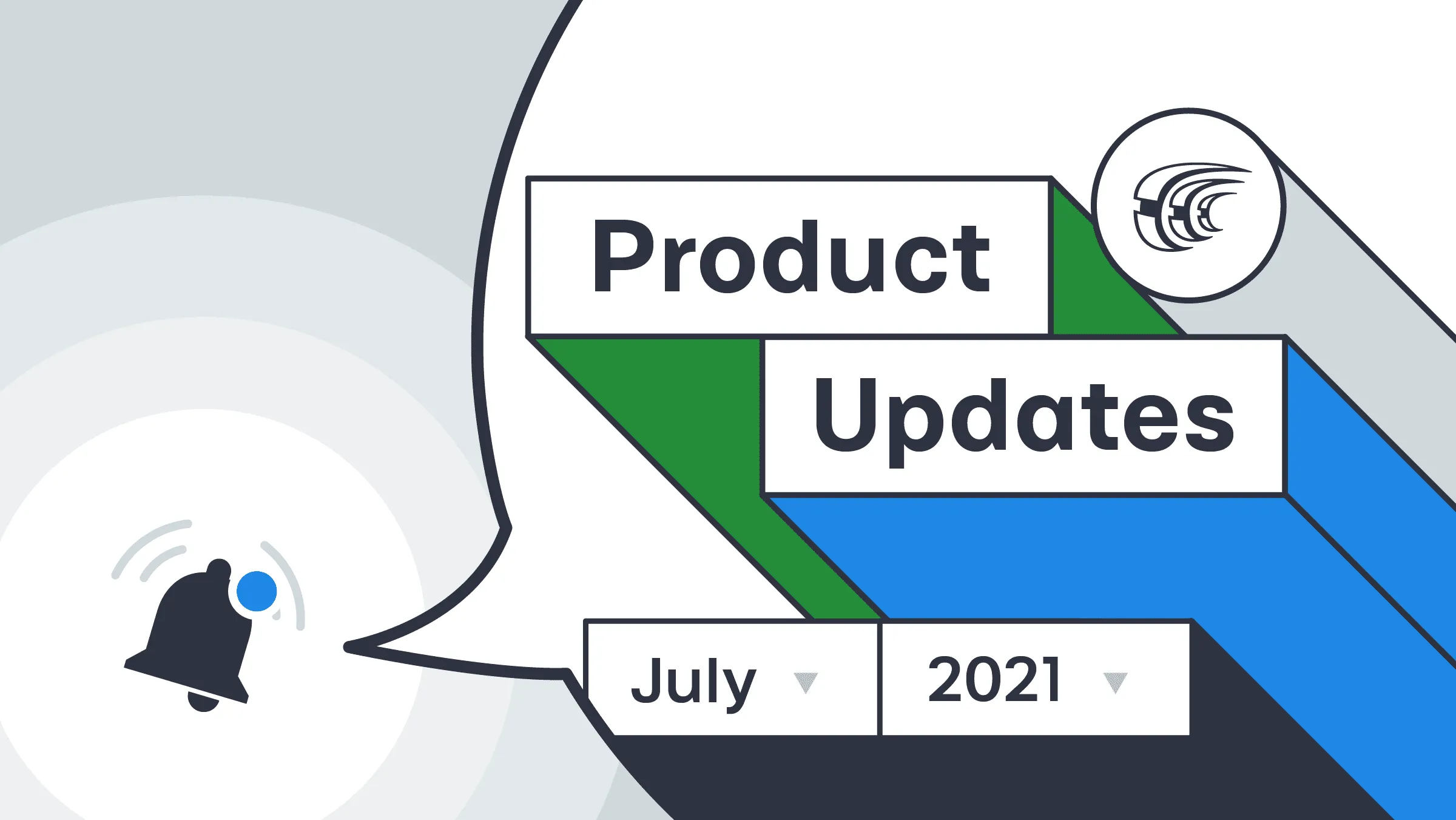July 2021 product updates