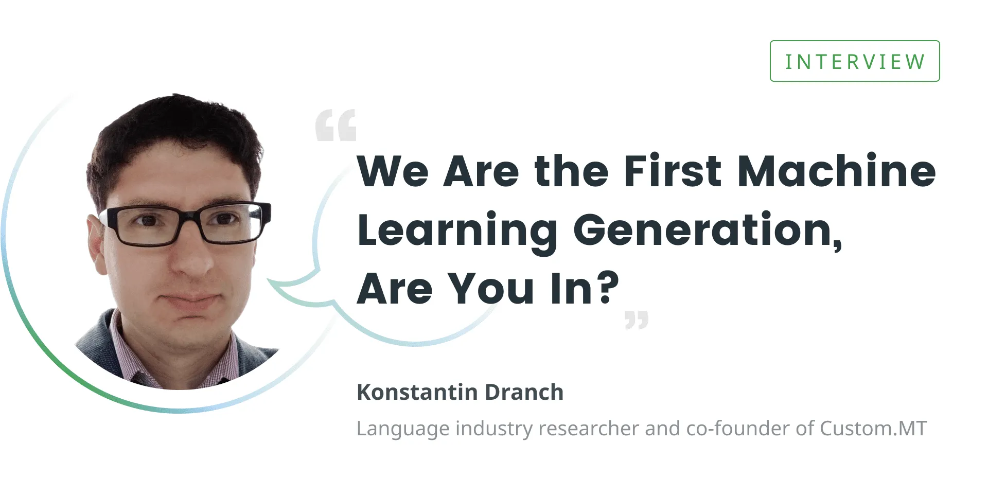 Machine translation boosted by machine learning discussed with Konstantin Dranch