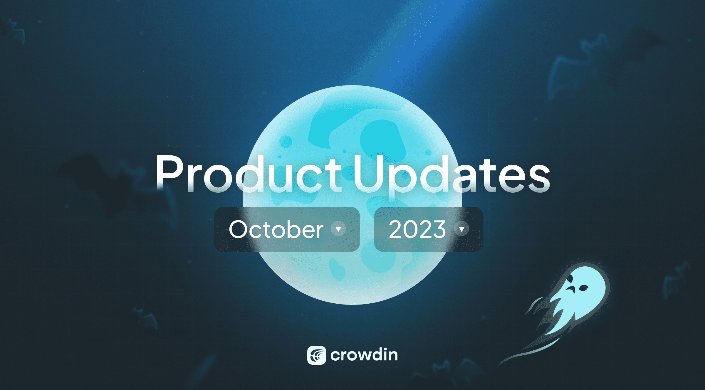 Crowdin localization platform product updates October 2023